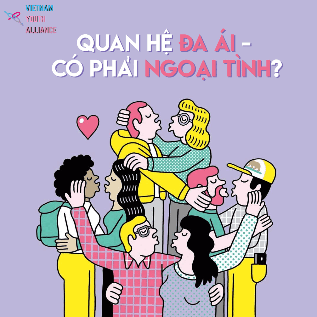 Quan hệ đa ái – Có phải là ngoại tình? - Vietnam Youth Alliance